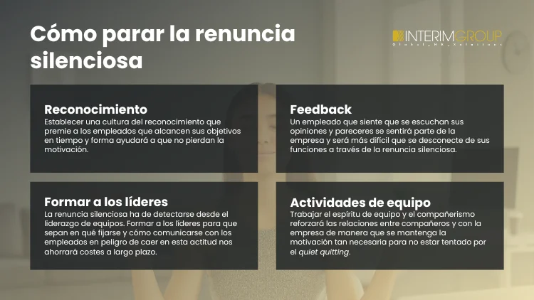 Cómo detener la renuncia silenciosa por INTERIM GROUP