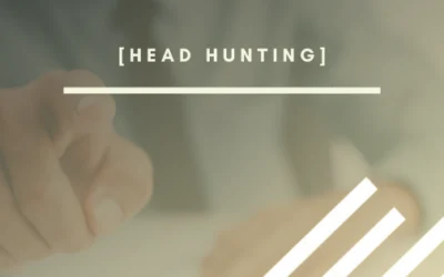 Por qué el head-hunting es una buena opción para tu empresa