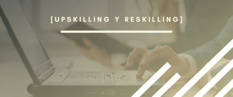 Header para el artículo sobre upskilling y reskilling por INTERIM GROUP