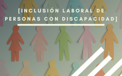 Inclusión laboral de personas con discapacidad