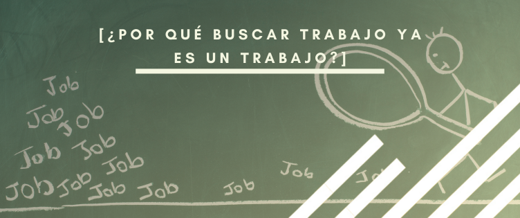 Header de por qué buscar trabajo ya es un trabajo para el artículo del blog por INTERIM GROUP