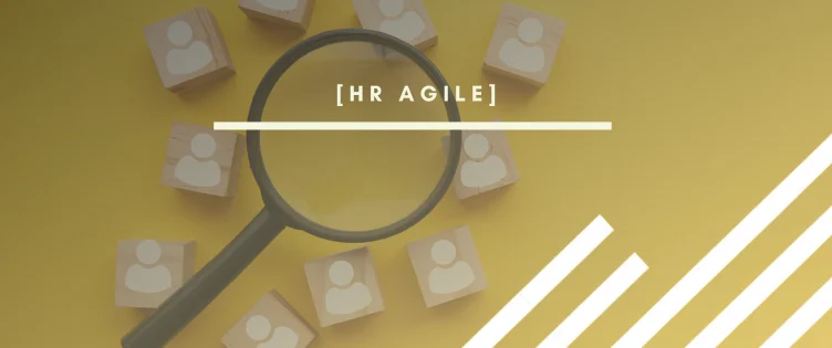 Artículo sobre HR Agile por INTERIM GROUP