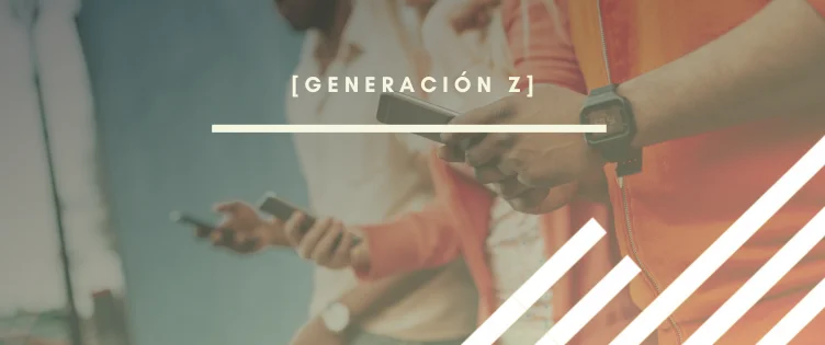 Generación Z y el trabajo: un mundo laboral en constante cambio