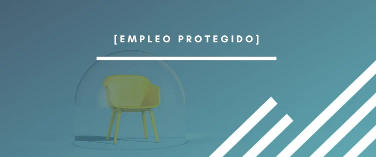 Empleo protegido: una opción vital para la inclusión laboral