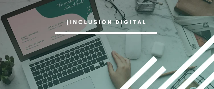 Inclusión digital por INTERIM IMPULSA