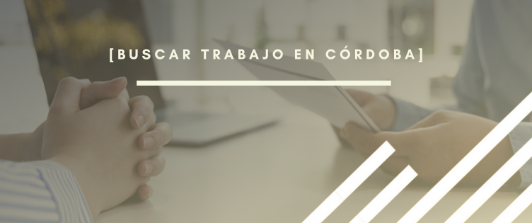 Header para el artículo del blog de Buscar trabajo en Córdoba