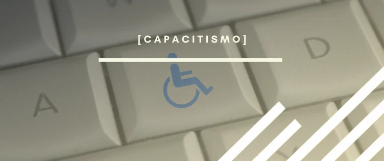 Header del artículo sobre capacitismo por INTERIM GROUP