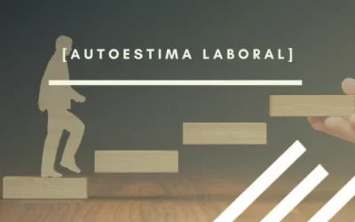Autoestima laboral: qué es, causas y cómo desarrollarla en tu equipo