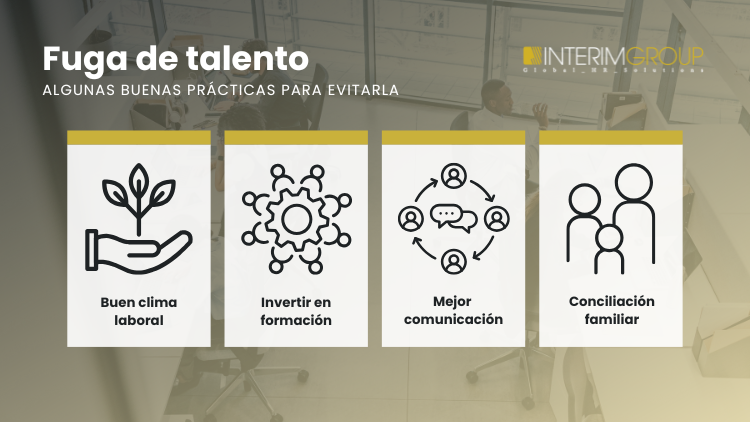 Imagen corporativa sobre las buenas prácticas para evitar la fuga de talento en la empresa por INTERIM GROUP