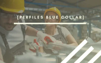 Perfiles Blue Collar: qué son y por qué son clave para las empresas
