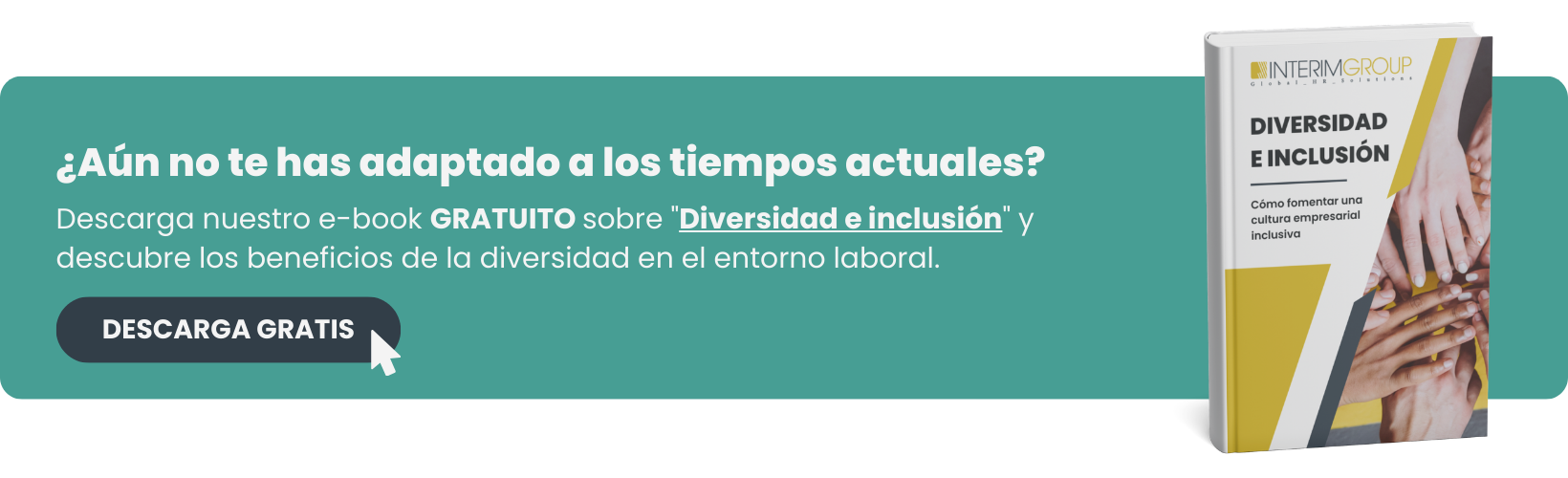 Imagen para CTA destacado del e-book sobre Diversidad e inclusión por INTERIM GROUP